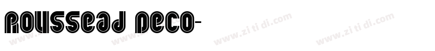 Roussead Deco字体转换